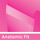 Anatomic Fit